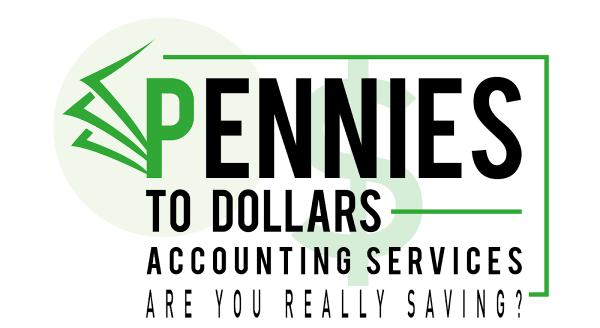 Pennies to Dollars Accounting Service