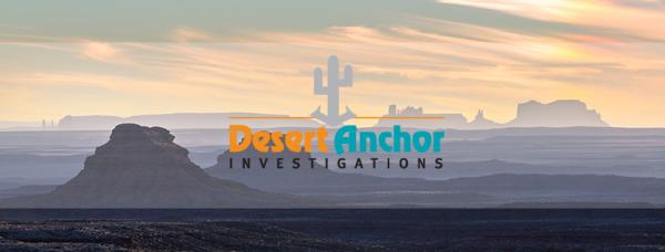 Desert Anchor Investigations