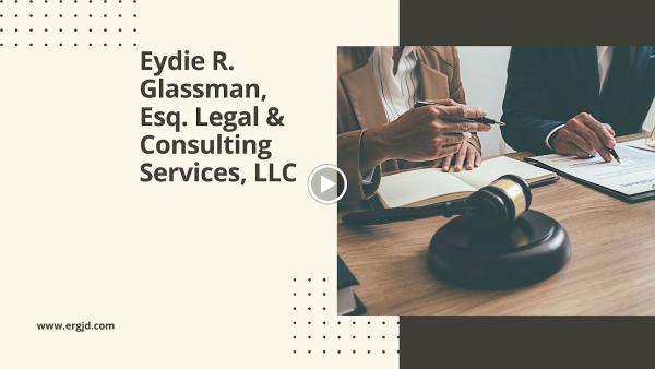 Eydie R. Glassman, ESQ Legal & Consulting Services