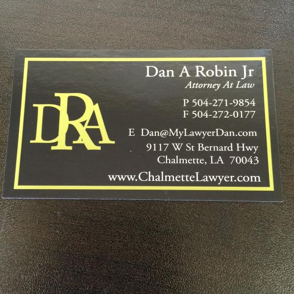 The Law Offices of Dan A. Robin, Jr.