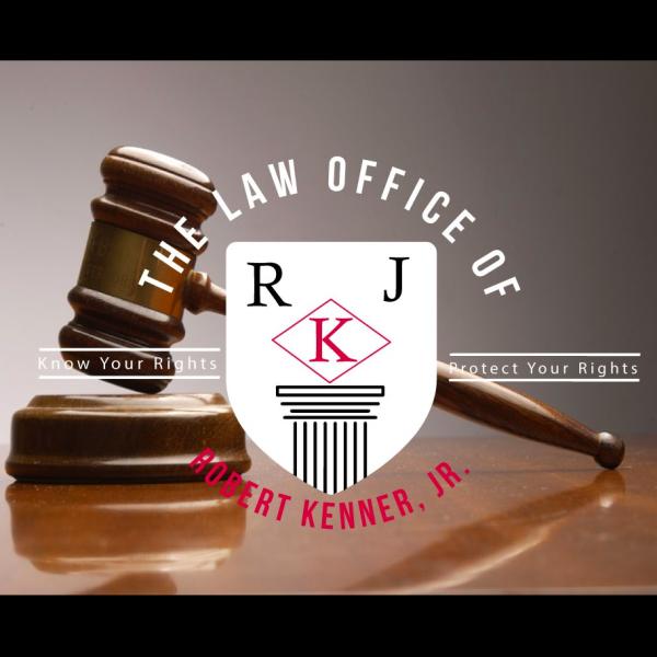 The Law Offices of Robert Kenner Jr., Attorney at Law