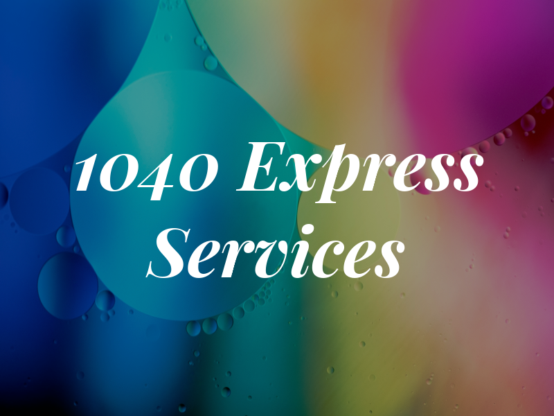 1040 Express Tax Services