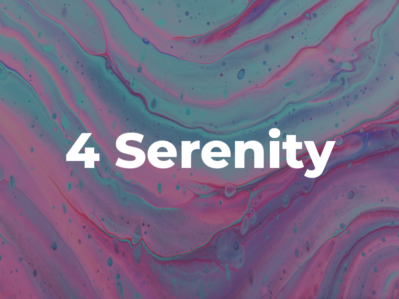 4 Serenity