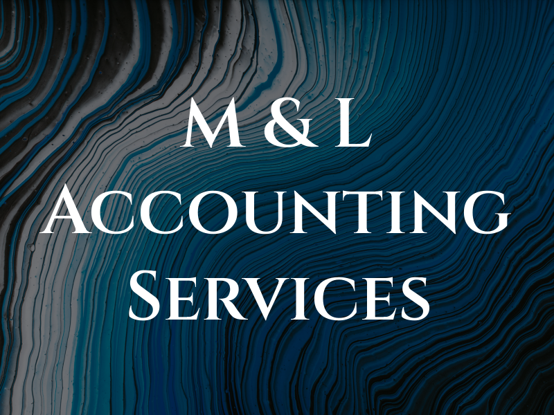 M & L Accounting Services