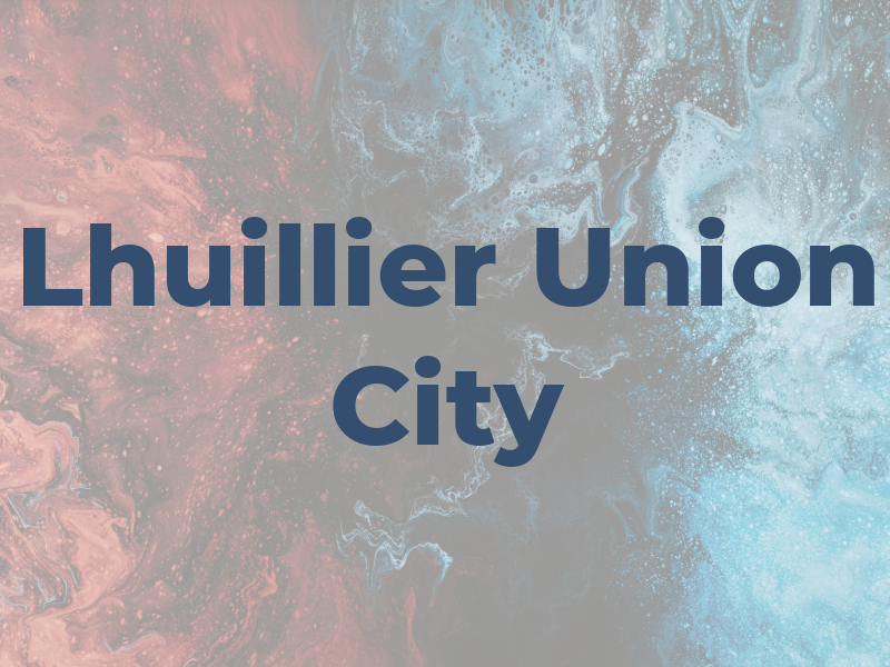 M Lhuillier - Union City