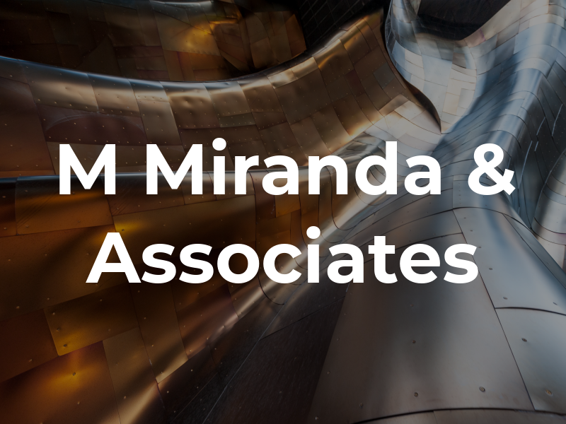 M Miranda & Associates