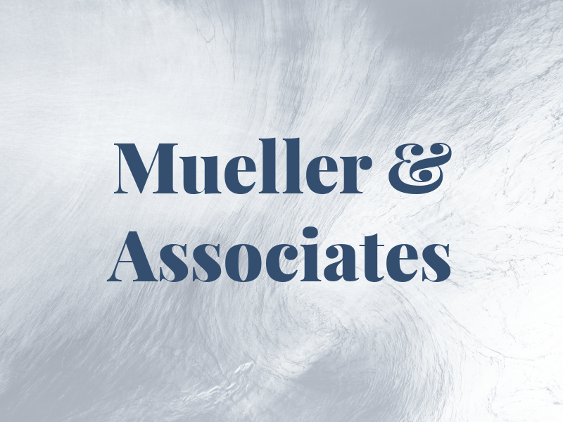 Mueller & Associates