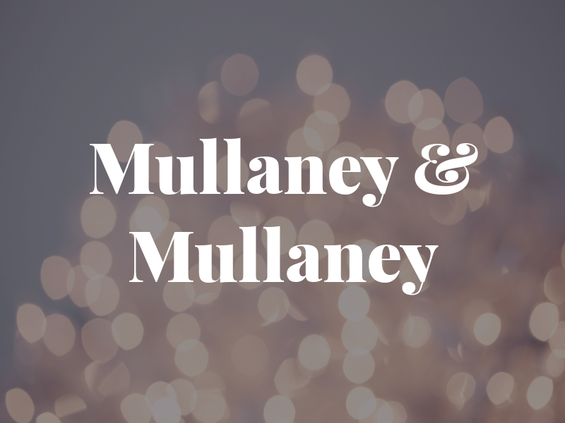 Mullaney & Mullaney