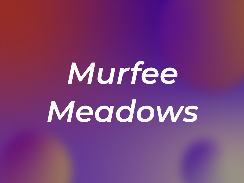 Murfee Meadows