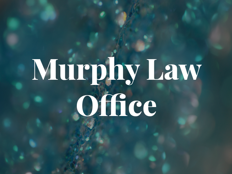 Murphy Law Office