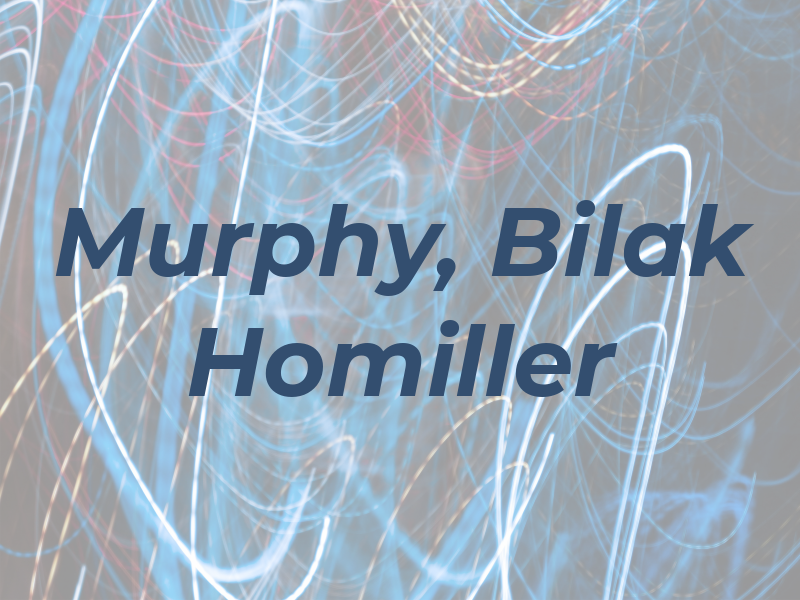 Murphy, Bilak & Homiller