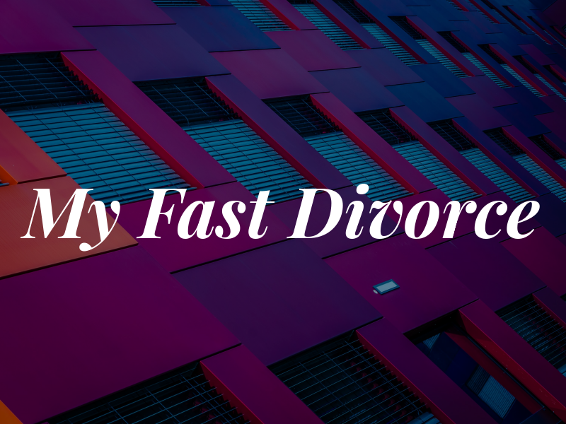 My Fast Divorce