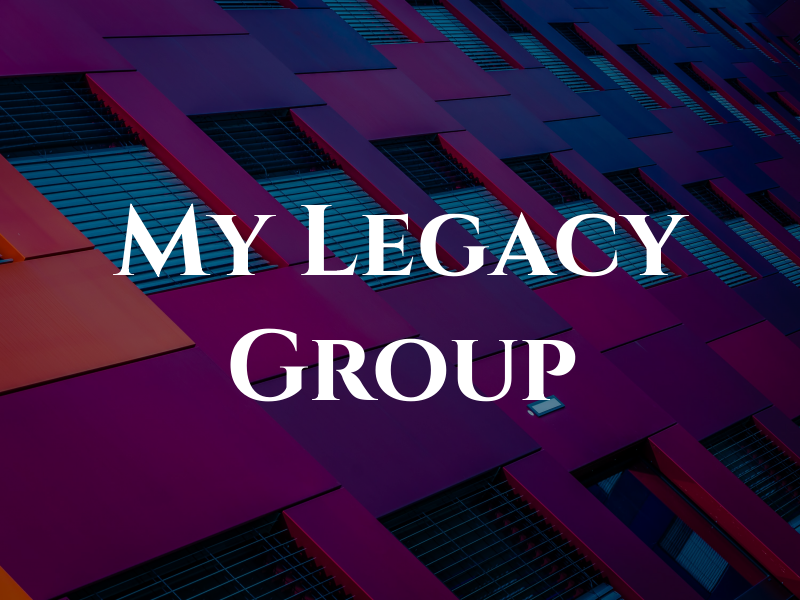 My Legacy Group