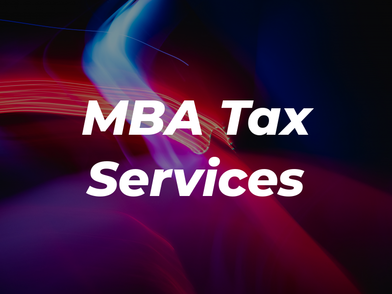 MBA Tax Services