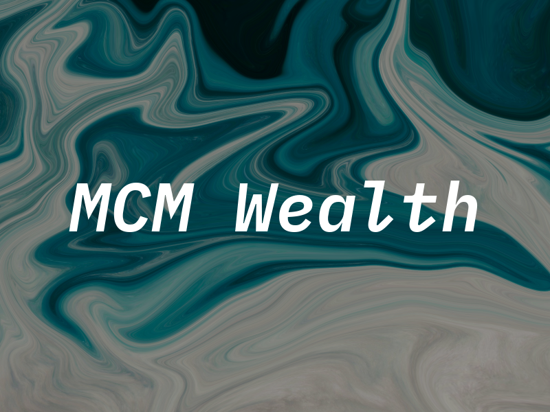 MCM Wealth