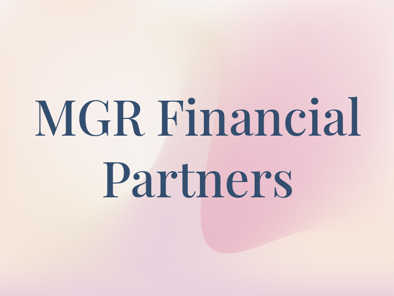 MGR Financial Partners