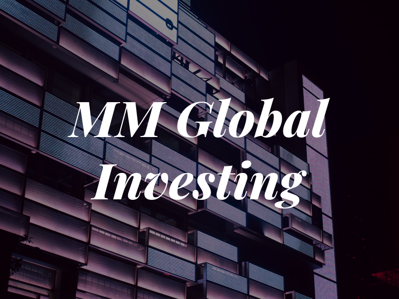 MM Global Investing
