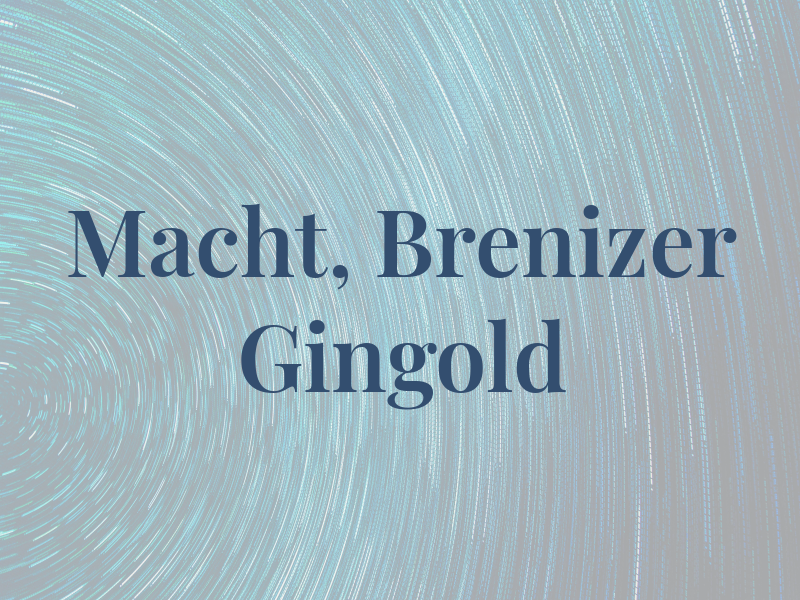 Macht, Brenizer & Gingold