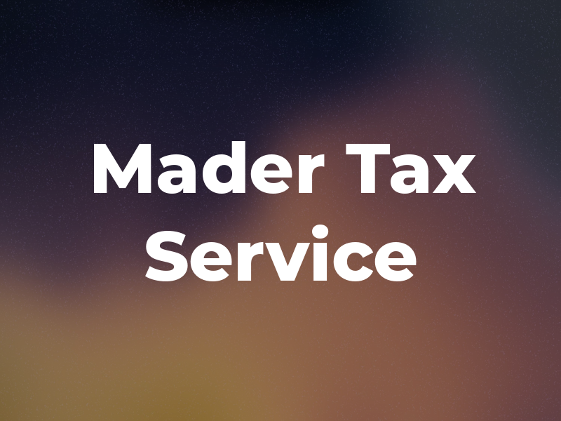 Mader Tax Service