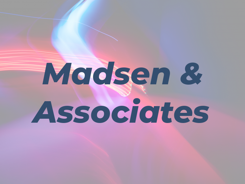 Madsen & Associates