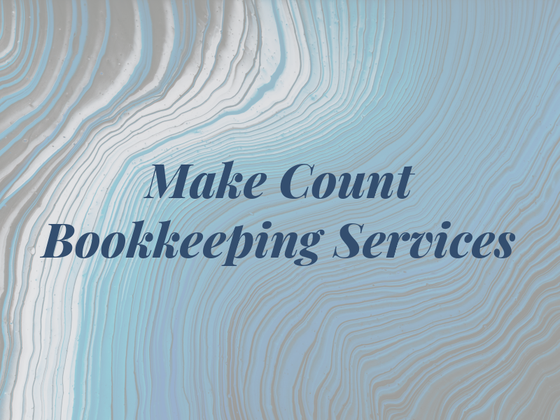 Make It Count Bookkeeping Services