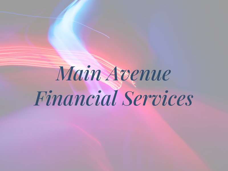 Main Avenue Financial Services