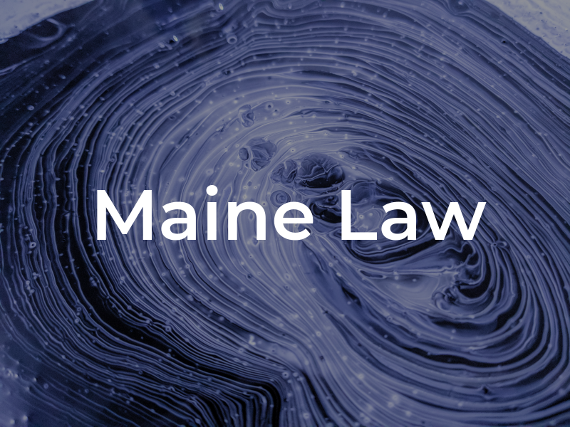 Maine Law
