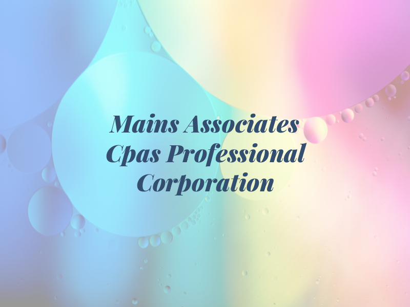 Mains & Associates Cpas Professional Corporation