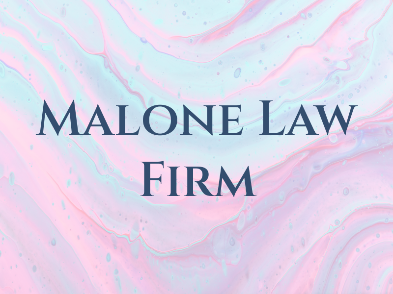Malone Law Firm