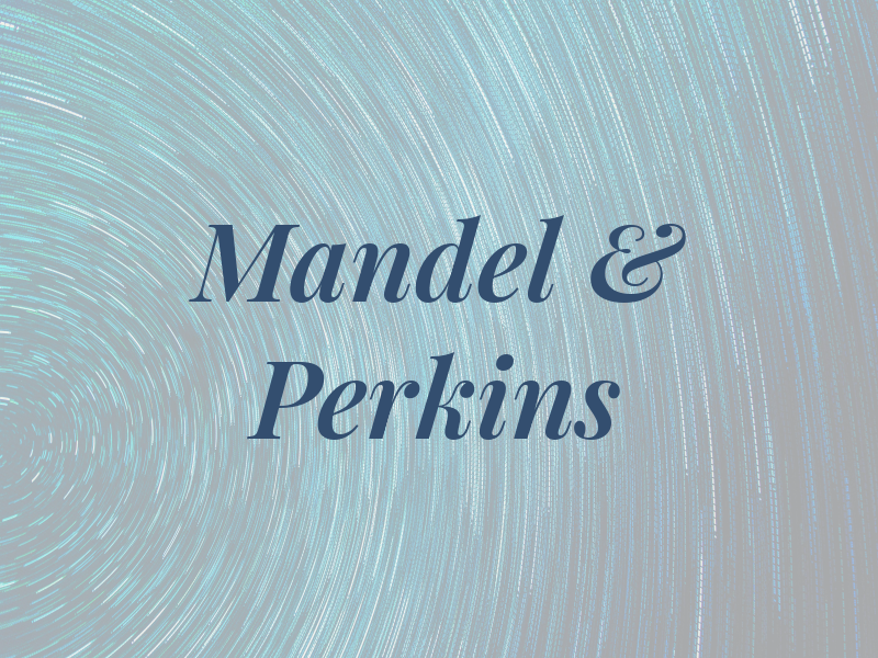 Mandel & Perkins