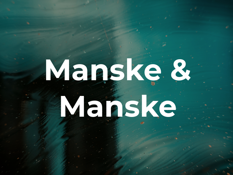 Manske & Manske