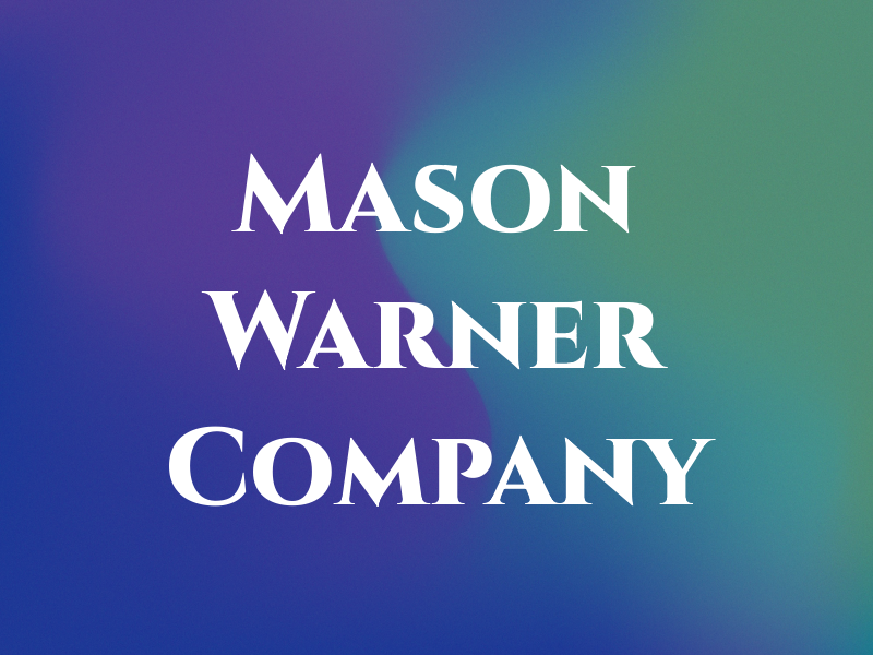 Mason Warner & Company