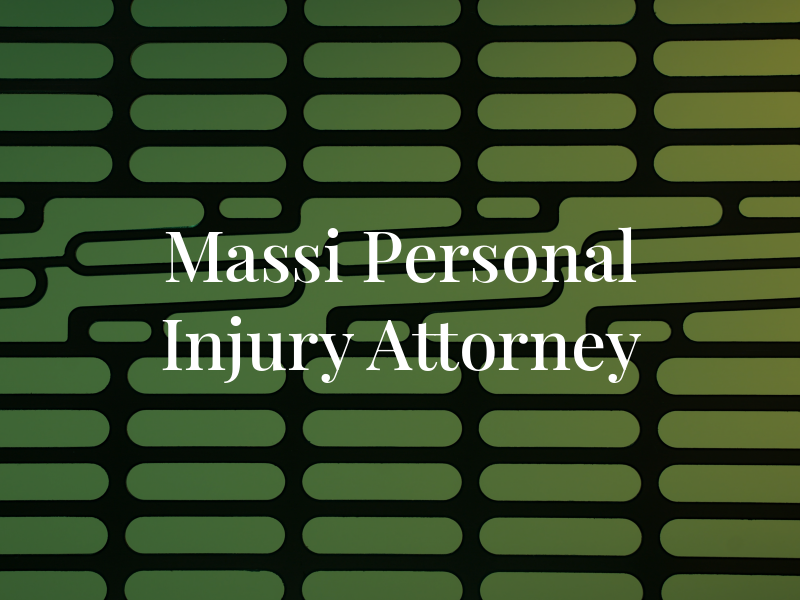 Massi Law Personal Injury Attorney