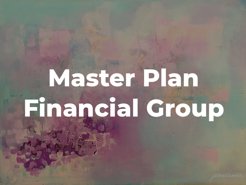 Master Plan Financial Group