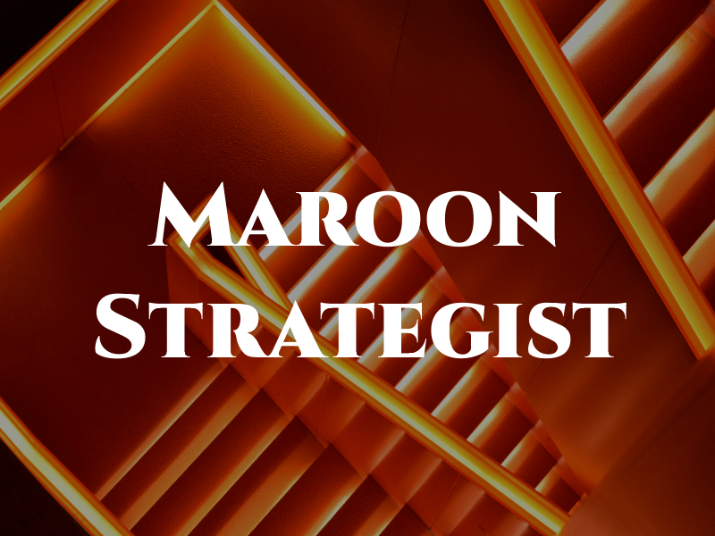 Maroon Strategist