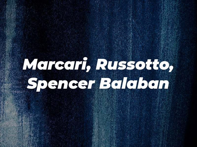 Marcari, Russotto, Spencer & Balaban