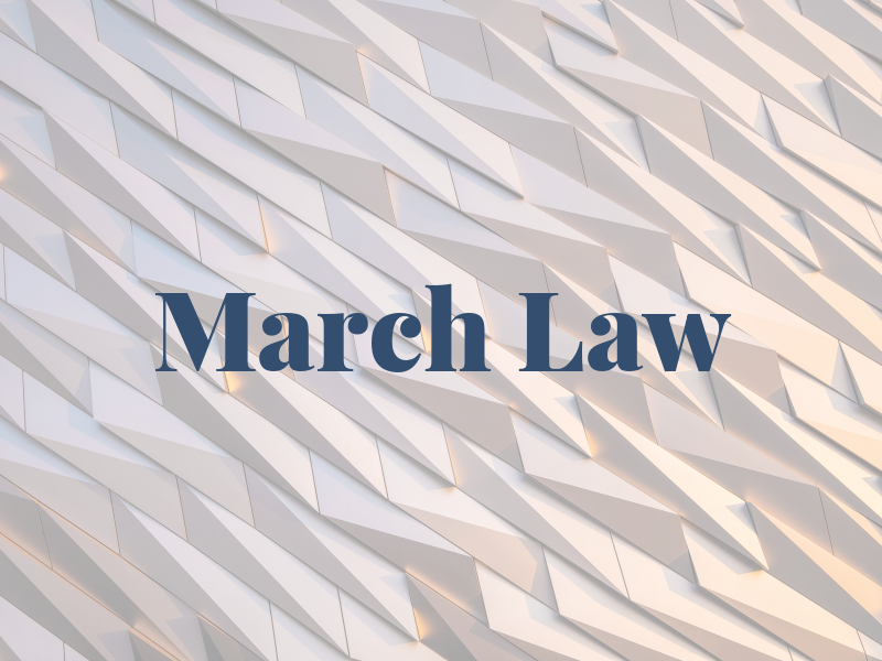 March Law