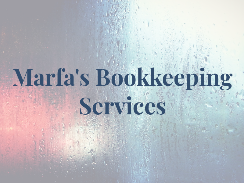 Marfa's Bookkeeping Services