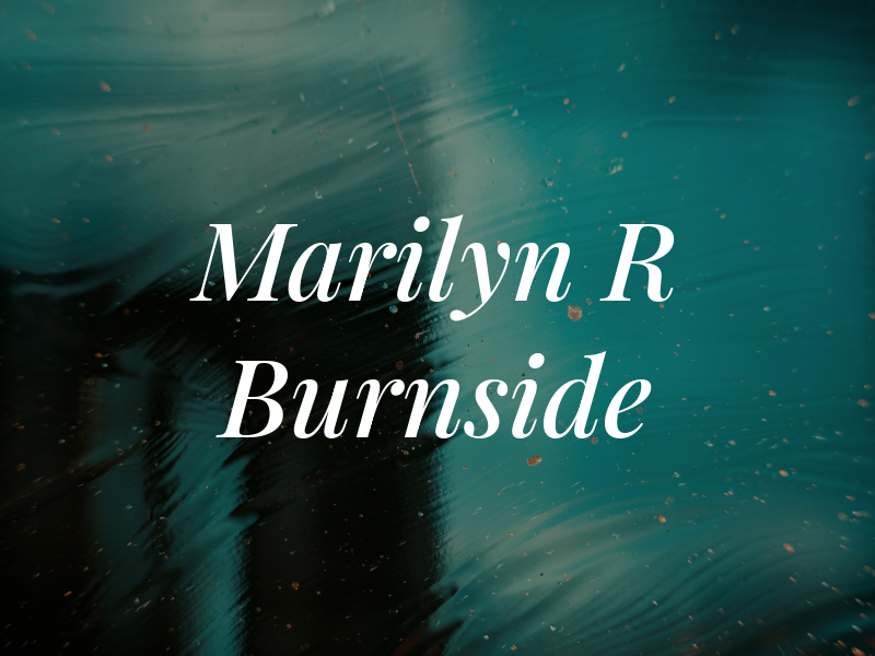 Marilyn R Burnside