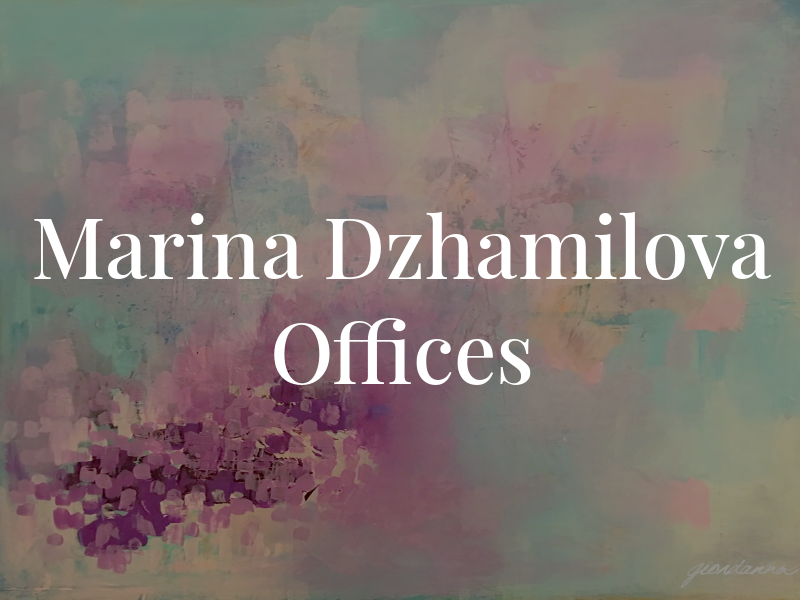 Marina Dzhamilova Law Offices