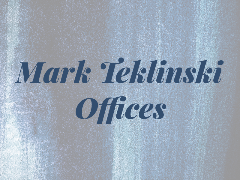 Mark H Teklinski Law Offices