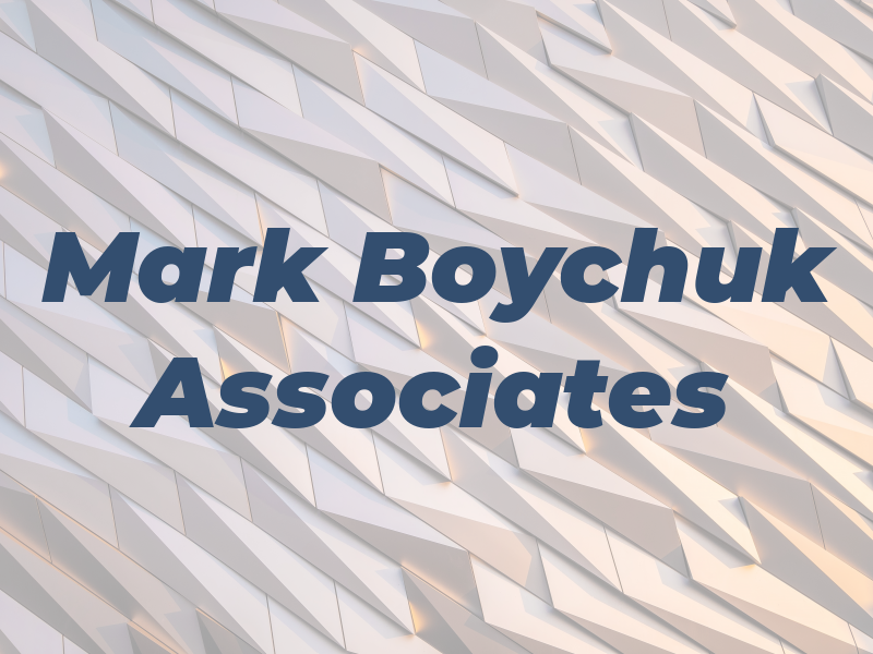 Mark J. Boychuk & Associates