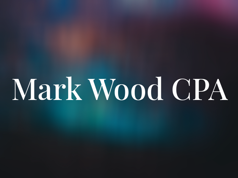 Mark Wood CPA