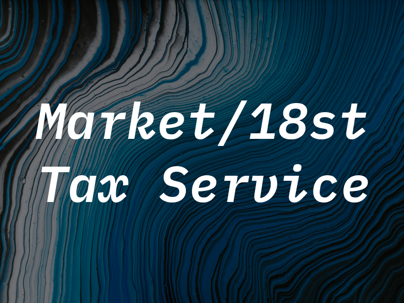 Market/18st Tax Service