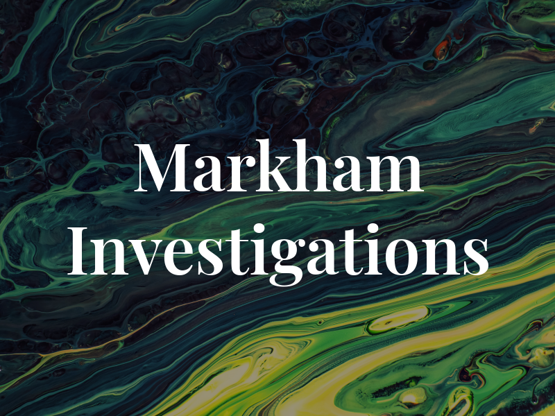 Markham Investigations
