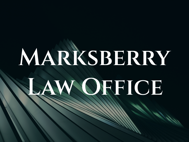 Marksberry Law Office