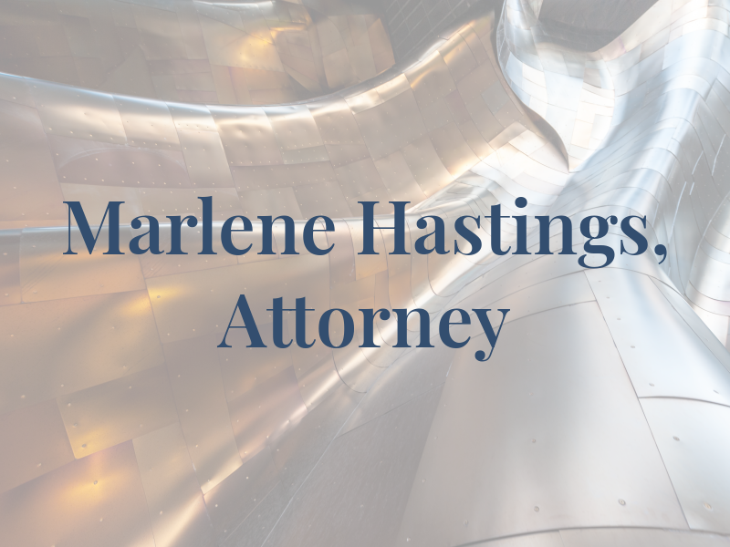 Marlene A. Hastings, Attorney AT LAW
