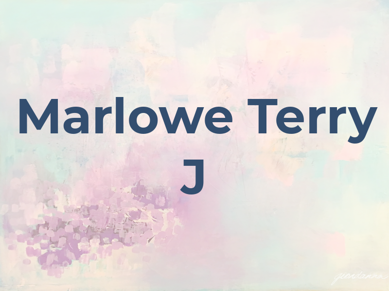 Marlowe Terry J