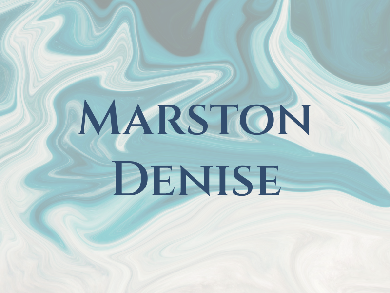 Marston Denise