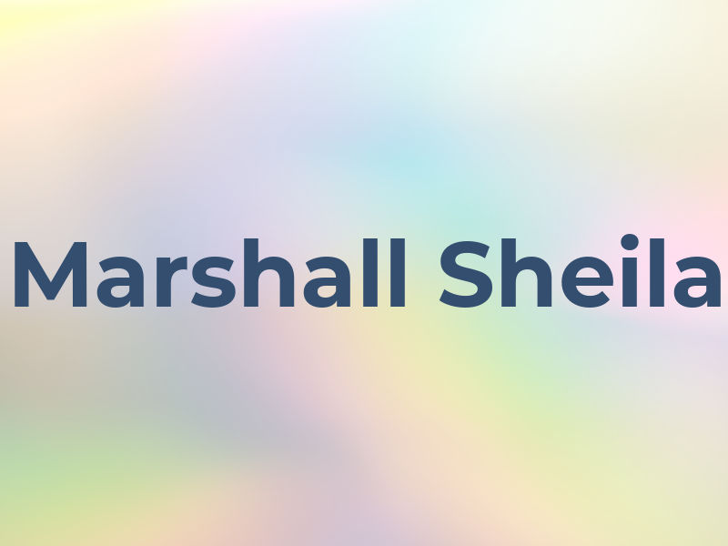 Marshall Sheila